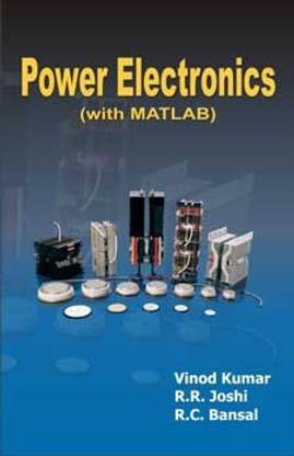 Power Electronics (With MATLAB)