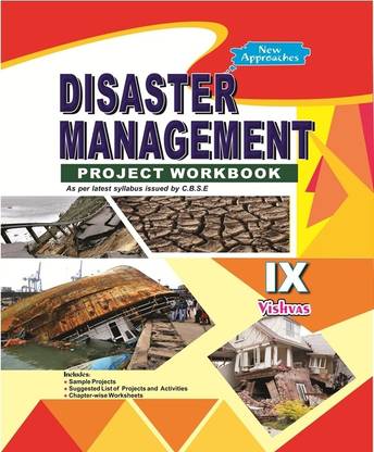 DISASTER MANAGEMENT PROJECT WORKBOOK -IX STAGE