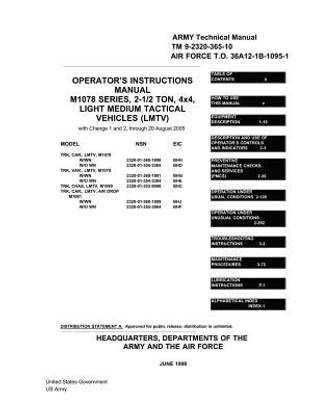 Army TM 9-2320-365-10 Operator's Instructions Manual M1078 Series, 2-1/2 Ton, 4x4, Light Medium Tactical Vehicles (LMTV) with Change 1 and 2, through 20 August 2005