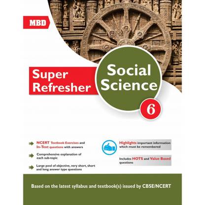 MBD - SUPER REFRESHER - SOCIAL SCIENCE - GRADE-6