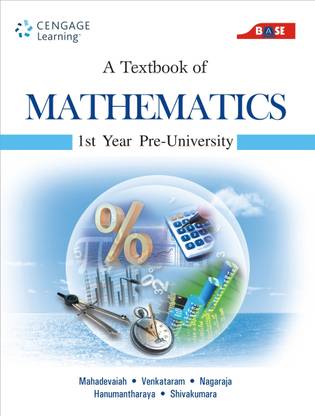 A Textbook of Mathematics (1st Year Pre-University)