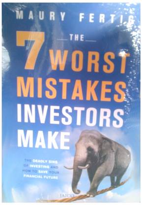 The 7 Deadly Sins of Investing