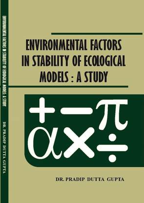 Environmental Factors in Stability of Ecological Models A Study