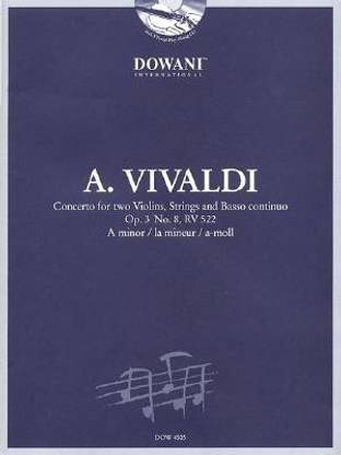 Vivaldi: Concerto for Two Violins, Strings and Basso Continuo in a Minor, Op. 3, No. 8, RV 522