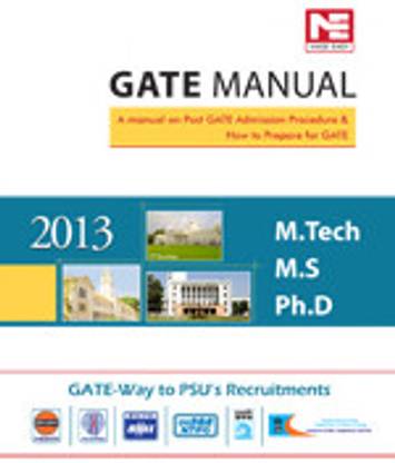 Gate Manual 2013:A Manual on Post Gate Admission Procedure & How to Pr