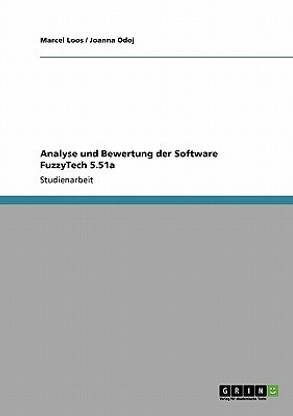 Analyse und Bewertung der Software FuzzyTech 5.51a