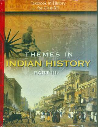 Themes in Indian History Part III