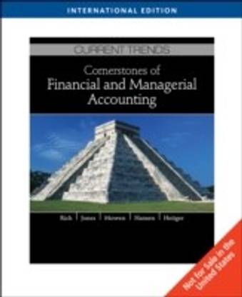 Cornerstones of Financial and Managerial Accounting International ed Edition