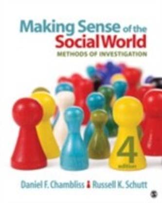 Making Sense of the Social World 4 Rev ed Edition