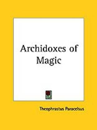 Archidoxes of Magic