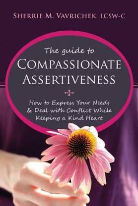 Guide to Compassionate Assertiveness