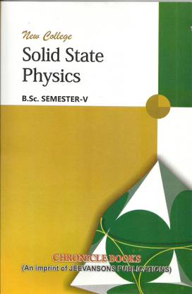 New College Solid State Physics (A Textbook For M.D.U For B.Sc Vth Semester)
