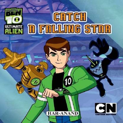 BEN10- CATCH A FALLING STAR