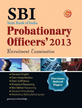 SBI State Bank of India Probationary Officers' 2013 Recruitment Examination