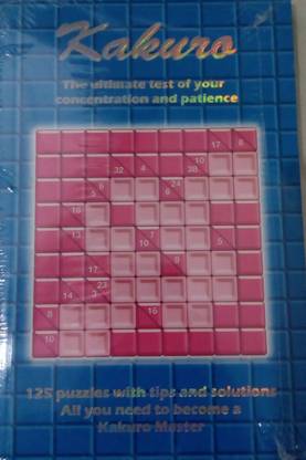 Kakuro - the Ultimate Test of Your Concentration and Patience