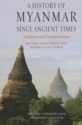 A History of Myanmar since Ancient Times