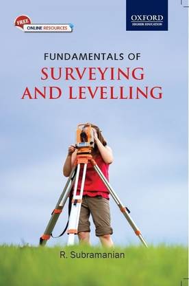 Fundamentals of Surveying and Levelling 2 Edition