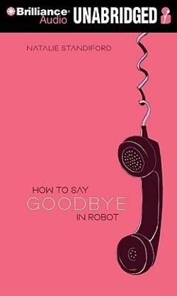 How to Say Goodbye in Robot