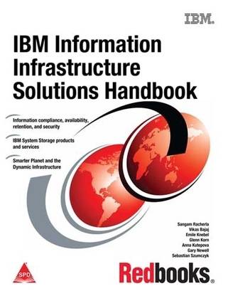 IBM Information Infrastructure Solutions Handbook