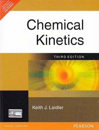Chemical Kinetics 3rd  Edition