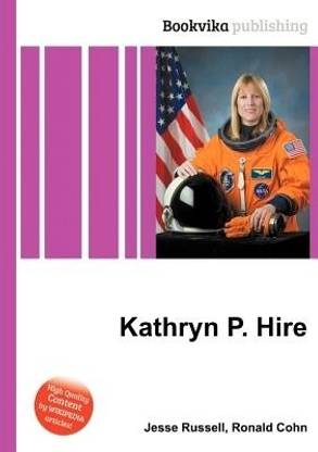 Kathryn P. Hire