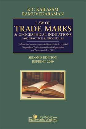 Kailasam and Vedaraman Law of Trade Marks and Geographical Indications 2nd  Edition