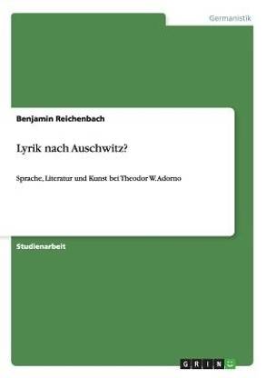 Lyrik nach Auschwitz?