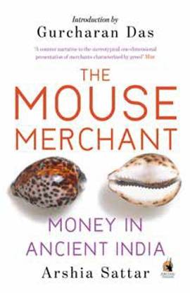 The Mouse Merchant  - Money in Ancient India
