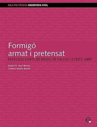 Formigo Armat I Pretensat.