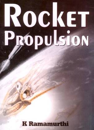 RAMAMURTHY_ROCKET PROPULSION. 1st Edition