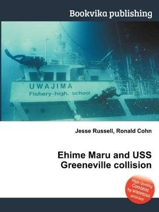 Ehime Maru and USS Greeneville Collision