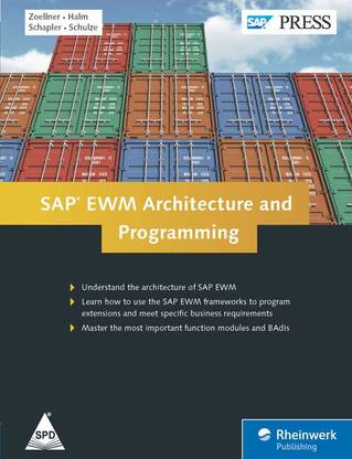 SAP EWM Architecture and Programming