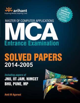 MCA Entrance Examination Solved Papers (2014 - 2005) (Old Edition) 1st  Edition