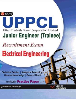 Uppcl Junior Engineer (Trainee) Electrical Engineering 2016.  - Junior Engineer (Trainee) Recruitment Exam (Includes Practice Papers) 1 Edition