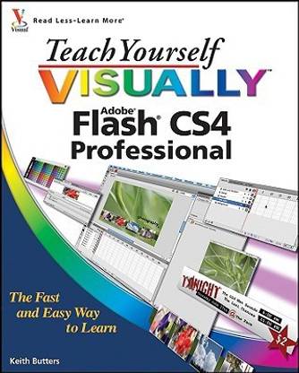 Teach Yourself Visually Flash CS4 Professional
