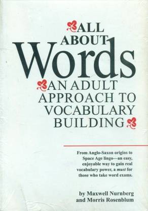 All About Words: An Adult Approach to Vocabulary Building 1st Edition