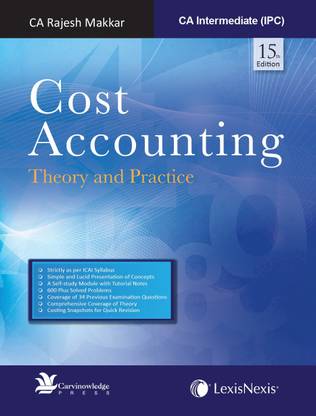 Cost Accounting for CA IPC 15th Edition
