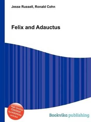 Felix and Adauctus