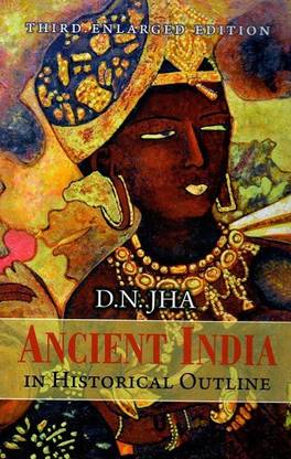 Ancient India in Historical Outline (Third Enlarged Edition)