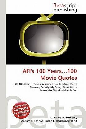 AFI's 100 Years...100 Movie Quotes