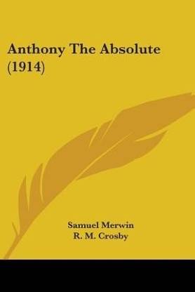 Anthony The Absolute (1914)