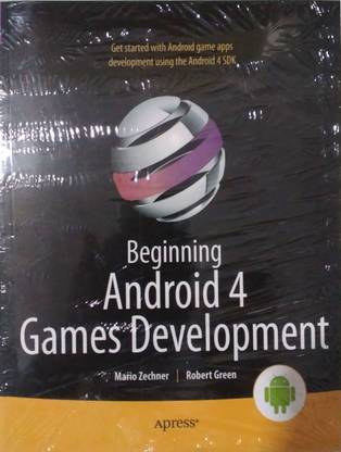 Beginning Android 4 Games Development