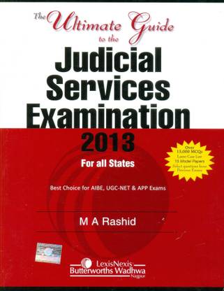 Ultimate Guide to the Judicial Services Examinations 2013  - Best Choice for AIBE, UGC-NET & APP Exams