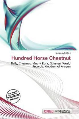 Hundred Horse Chestnut