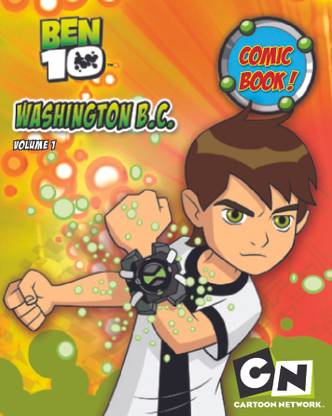 BEN10 WASHINGTON B.C. VOL. 1 - 9781407547756