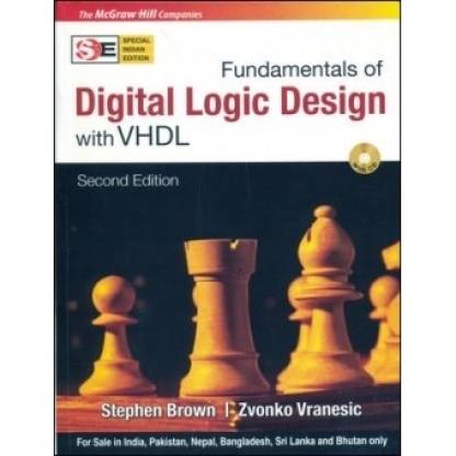 Fundamentals of Digital Logic Design with VHDL (With CD) 2nd Edition