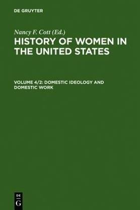 Domestic Ideology and Domestic Work, Part 2