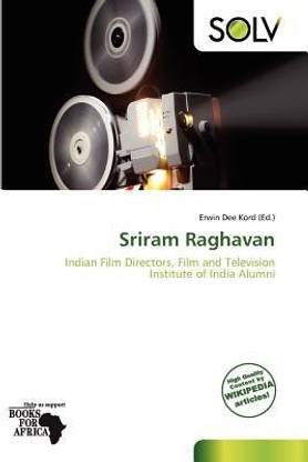 Sriram Raghavan