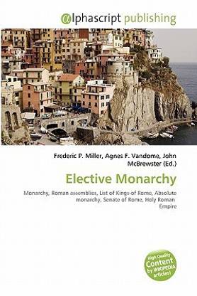 Elective Monarchy