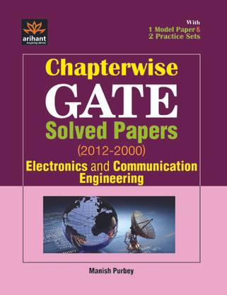 Chapterwise GATE Solved Papers (2012-2000) Electronics & Communication Engineering 2012